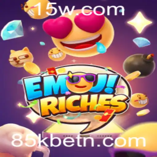 Descubra o Fascinante Mundo de EmojiRiches com 85kbet